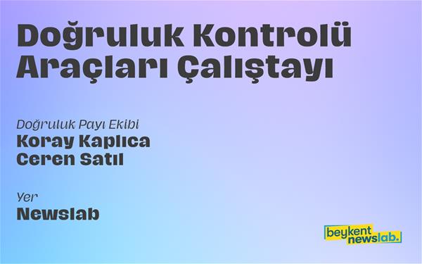 2023-newslab-dogruluk-payi-calistayi