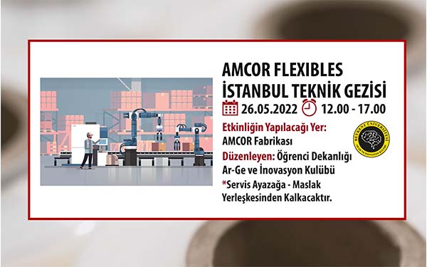 amcor-flexibles-istanbul-teknik-gezisi