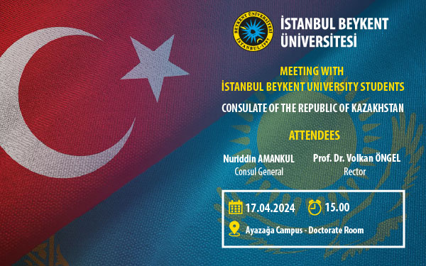 meeting-with-i-stanbul-beykent-university-consulate-of-the-republic-of-kazakhstan