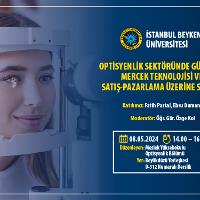 optisyenlik-sektorunde-gunumuz-mercek-teknolojisi-ve-satis-pazarlama-uzerine-soylesi