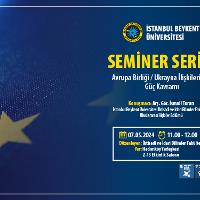 seminer-serisi-avrupa-birligi-ukrayna-i-liskilerinde-guc-kavrami