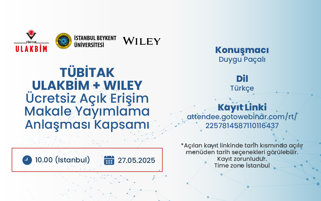 TUBITAK ULAKBIM+ Wiley Açık Erişim Makale Yayımlama- 2025 Webinarları-10