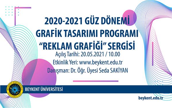 2020-2021-guz-donemi-grafik-tasarimi-programi-reklam-grafigi-sergisi