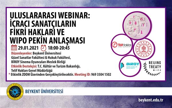 uluslararasi-webinar-icraci-sanatcilarin-fikri-ve-wipo-pekin-anlasmasi