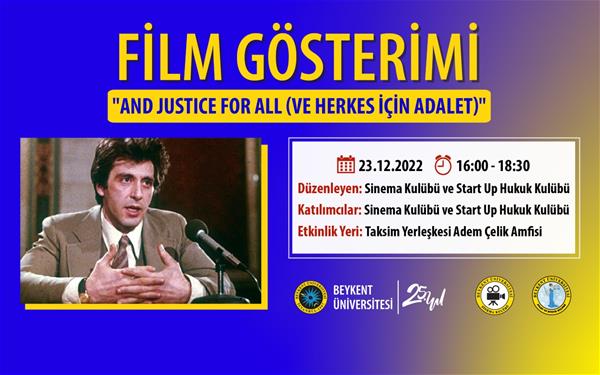 and-justice-for-all-ve-herkes-icin-adalet-film-gosterimi