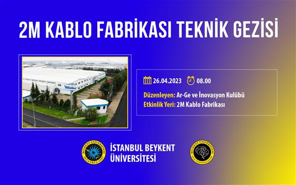 2m-kablo-fabrikasi-teknik-gezisi