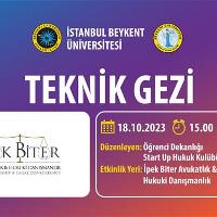 ipek-biter-avukatlik-ve-arabuluculuk-hukuk-burosu-teknik-gezi