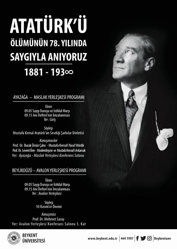 Atatürk'ü Ölümünün 78. Yılında Saygı ile Anıyoruz