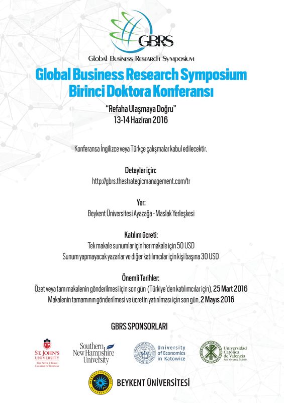 Global Business Research Symposium Birinci Doktora Konferansı
