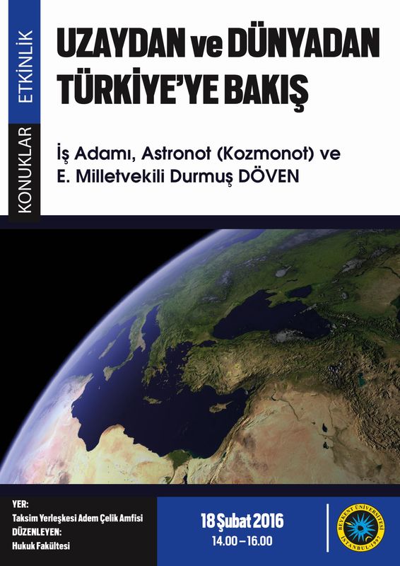 Uzaydan ve Dünyadan Türkiye'ye Bakış