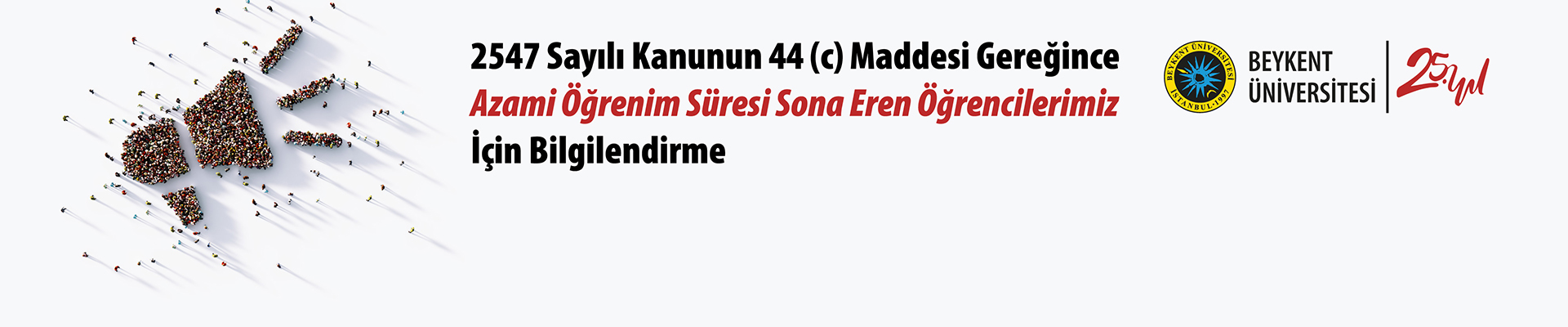 44 (c) Maddesi Uygulama Esasları